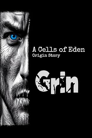 Grin origin story book cover and amazon link by John Elliott